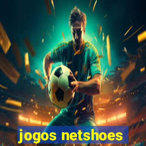 jogos netshoes